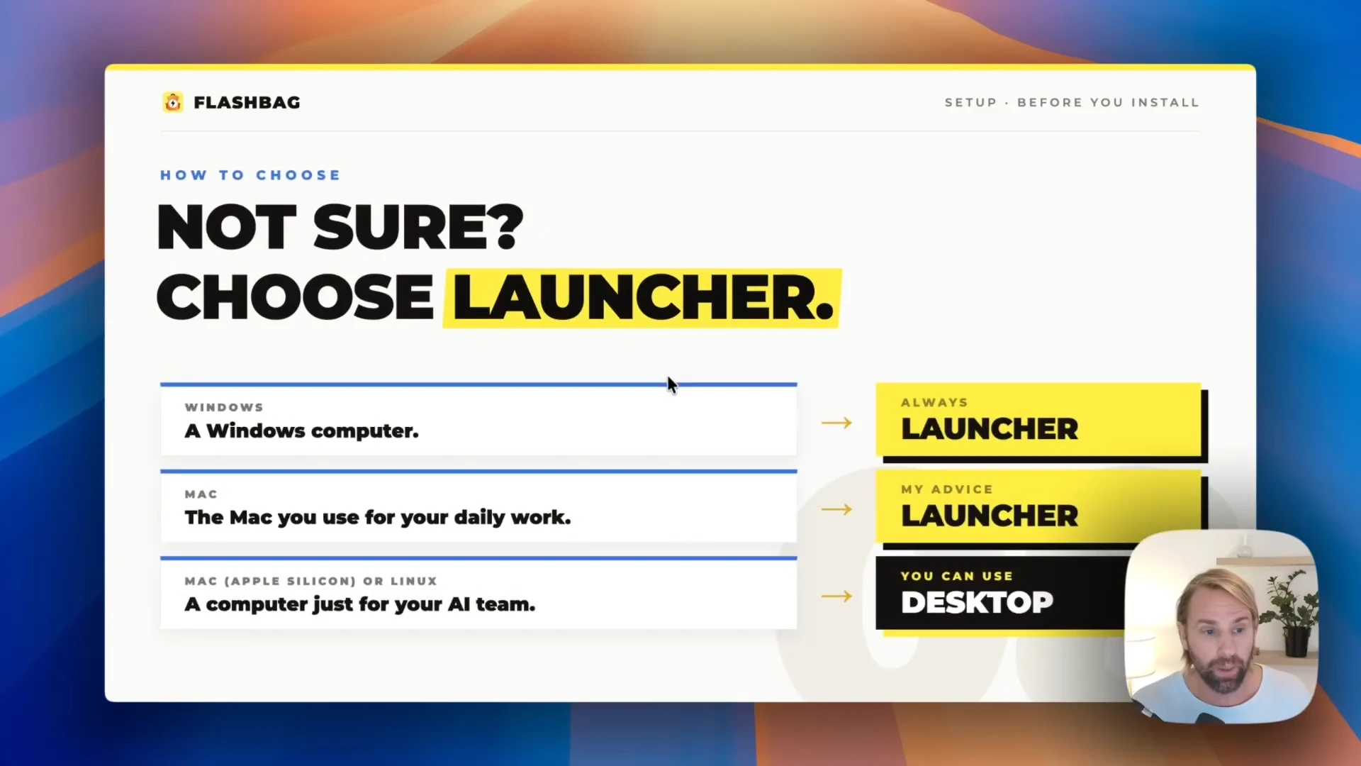 The summary slide from the Launcher or Desktop walkthrough: Windows uses Launcher, a daily-use Mac uses Launcher, a dedicated computer can use Desktop